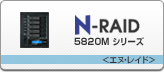 N-RAID 5820MV[Y